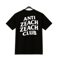 "ANTI-ZEACH" SHIRT