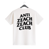 "ANTI-ZEACH" SHIRT