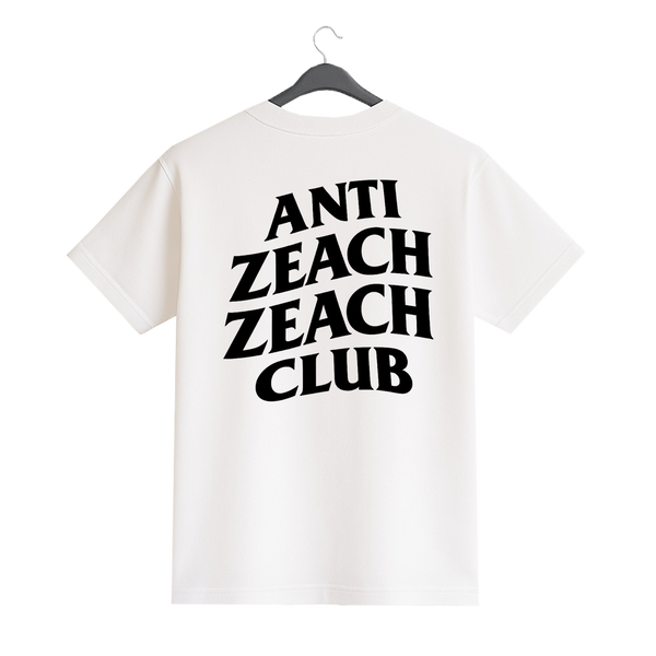 "ANTI-ZEACH" SHIRT